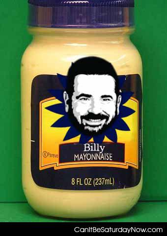 Billy Mayonnaise - Made with Oxy Clean!